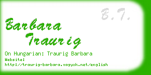 barbara traurig business card